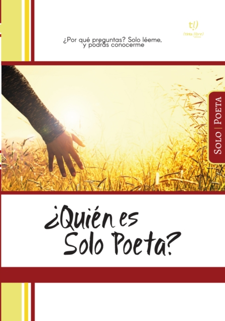 Quién es solo poeta
