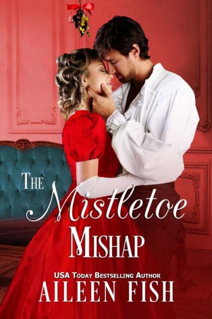 Mistletoe Mishap