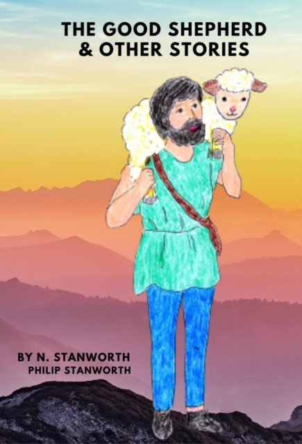 Good Shepherd & Other Stories