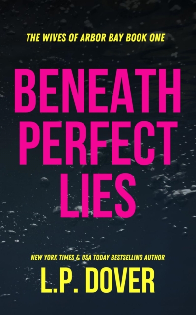 Beneath Perfect Lies