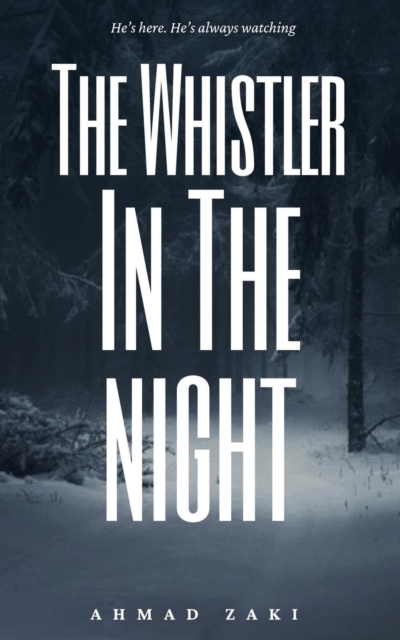 Whistler In The Night