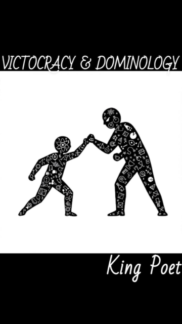 Victocracy & Dominology