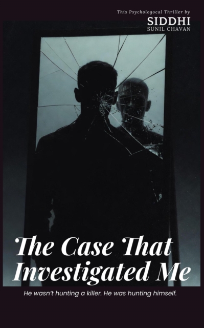 Case That Investigated Me