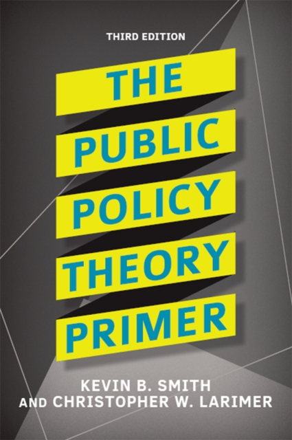 Public Policy Theory Primer