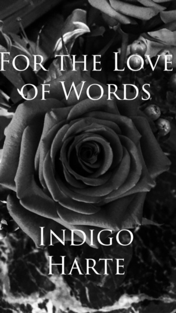 For the Love of Words