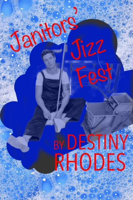 Janitors' Jizz Fest