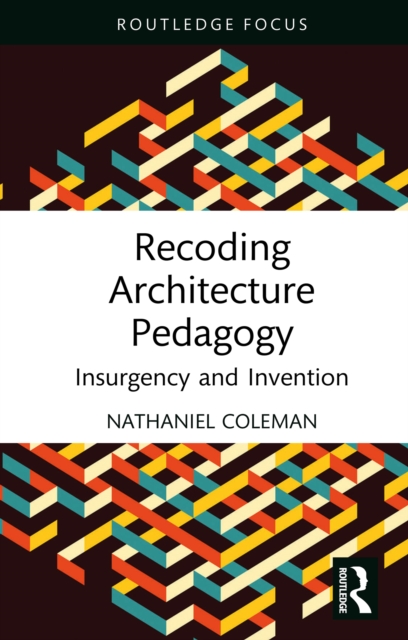 Recoding Architecture Pedagogy