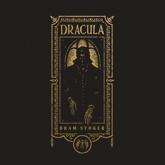 Dracula (The Gothic Chronicles Collection): Deluxe Edition