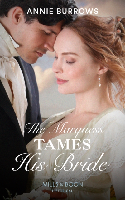 Marquess Tames His Bride