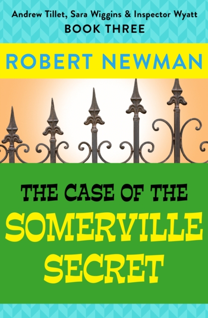 Case of the Somerville Secret