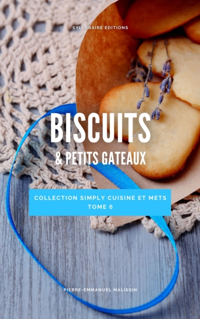 Biscuits & Petits Gateaux