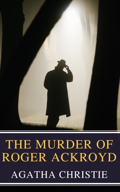 Murder of Roger Ackroyd