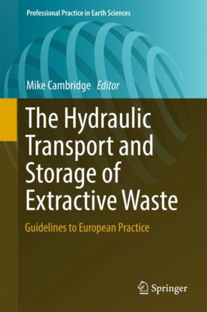 Hydraulic Transport and Storage of Extractive Waste
