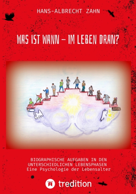 WAS IST WANN - IM LEBEN DRAN?