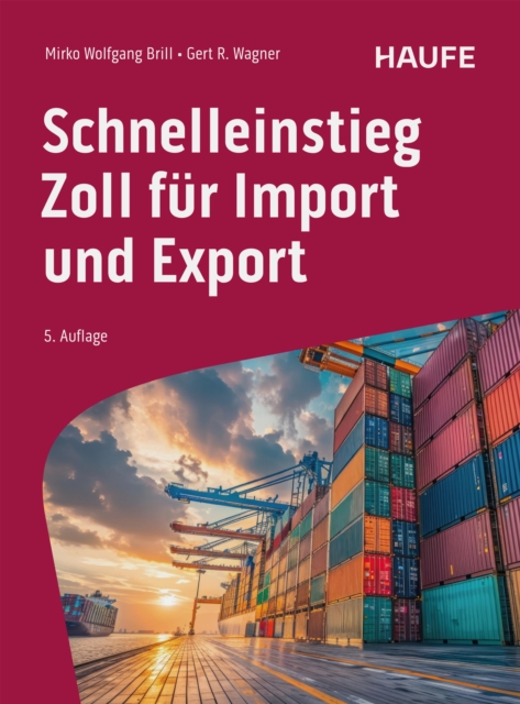 Schnelleinstieg Zoll fur Import und Export