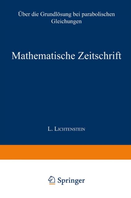 Über die Grundlösung bei parabolischen Gleichungen