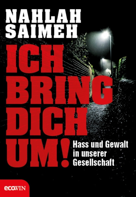 Ich bring dich um!