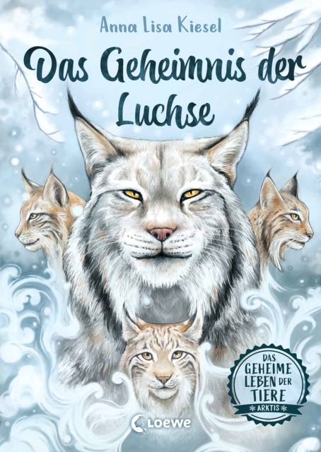 Das geheime Leben der Tiere (Arktis) - Das Geheimnis der Luchse