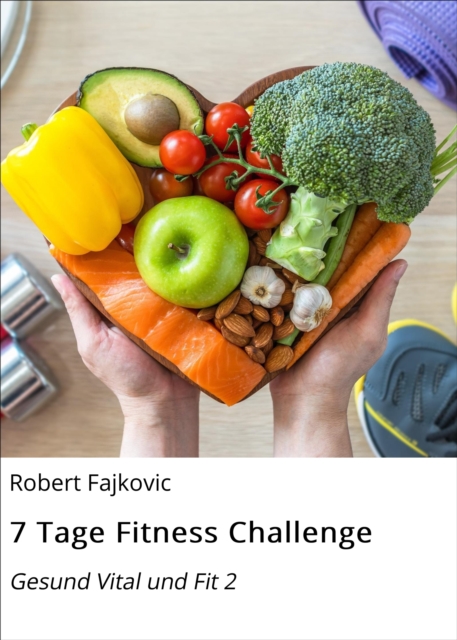 7 Tage Fitness Challenge