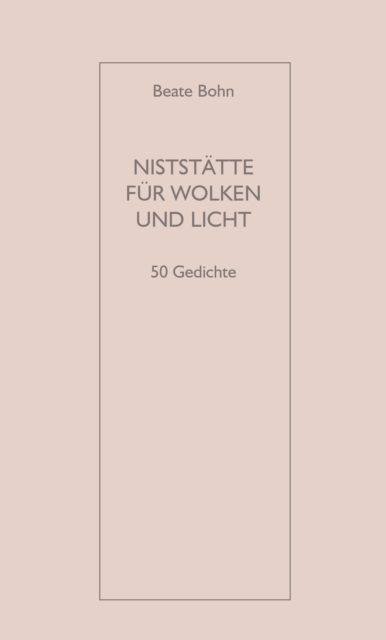 NISTSTÄTTE FÜR WOLKEN UND LICHT