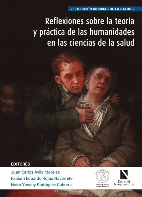 Reflexiones sobre la teoria y practica de las humanidades en las ciencias de la salud