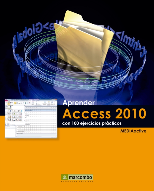 Aprender Access 2010 con 100 ejercicios practicos
