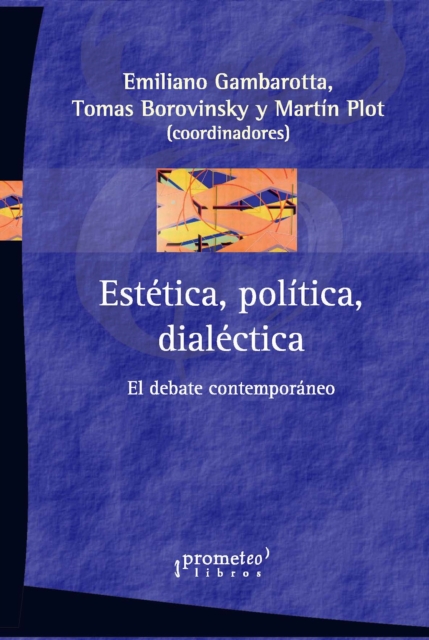 Estetica, politica, dialectica