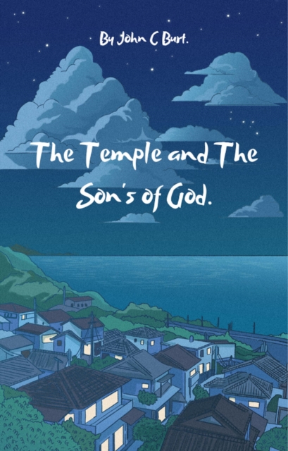 Temple and The Son's of God.