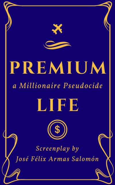 Premium Life: a Millionaire Pseudocide