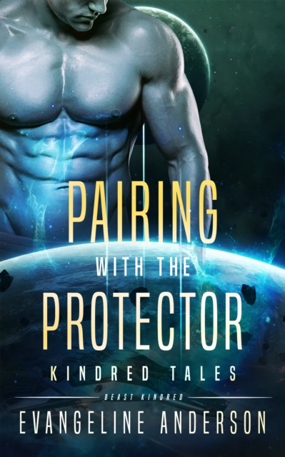Pairing with the Protector...Book 18 in the Kindred Tales Series