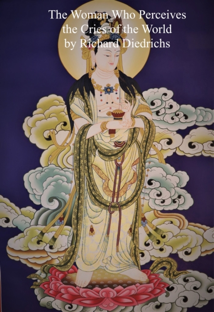 Woman Who Perceives the Cries of the World