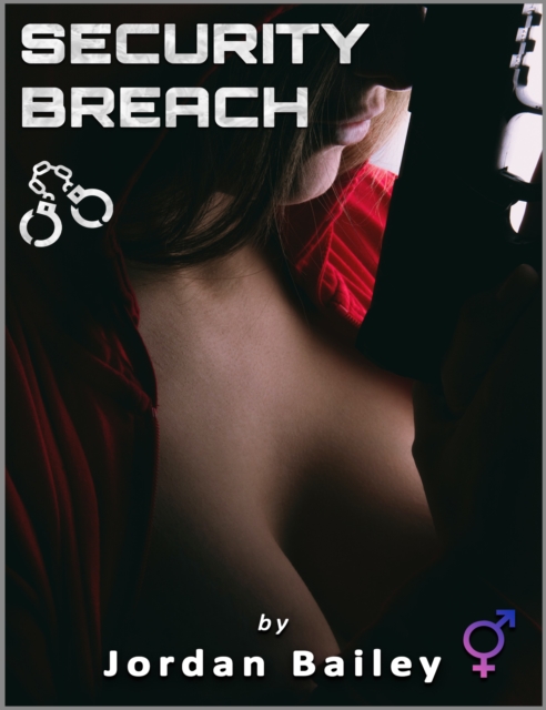 Security Breach (Futa on Male)