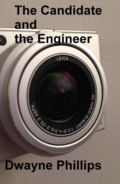 Candidate and the Engineer