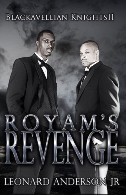 Royam's Revenge: The Blackavellian Knights II