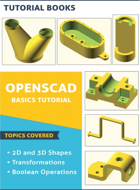 OpenSCAD Basics Tutorial