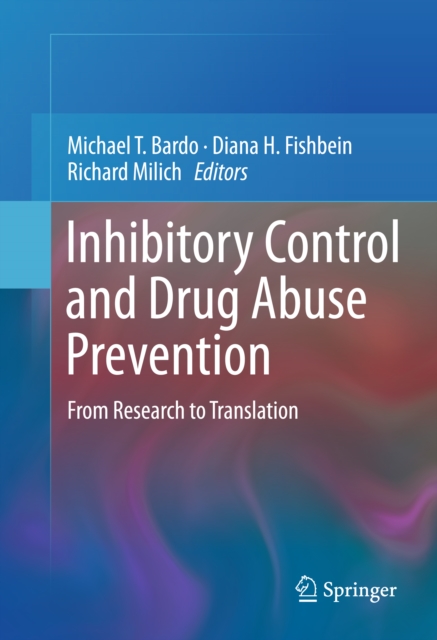 Inhibitory Control and Drug Abuse Prevention