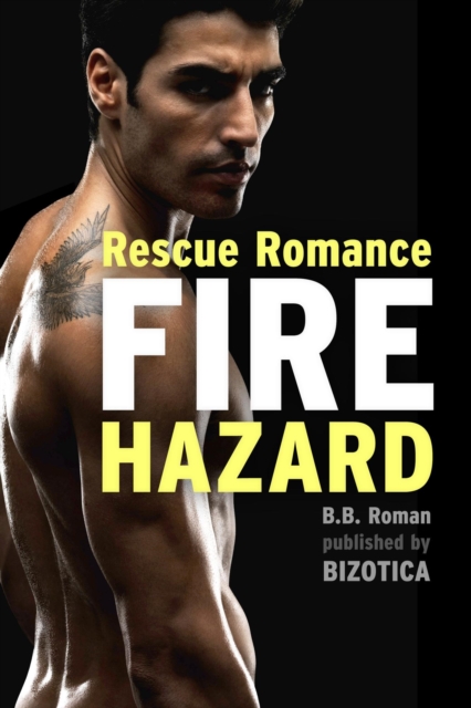 Rescue Romance: Fire Hazard