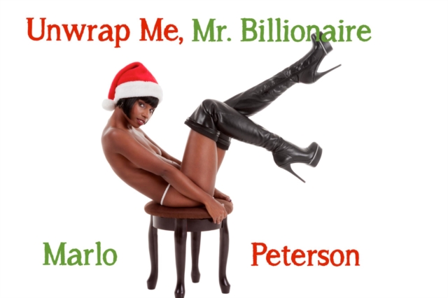 Unwrap Me, Mr. Billionaire