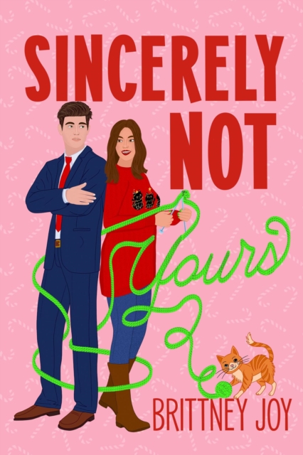 Sincerely Not Yours: A Sweet Grumpy Sunshine Romance