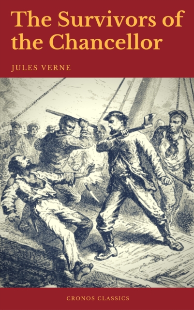 Survivors of the Chancellor (Cronos Classics)
