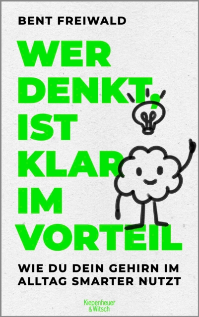 Wer denkt, ist klar im Vorteil