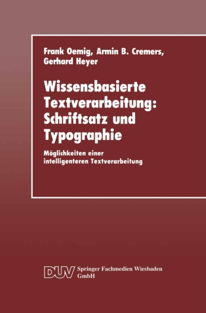 Wissensbasierte Textverarbeitung: Schriftsatz und Typographie