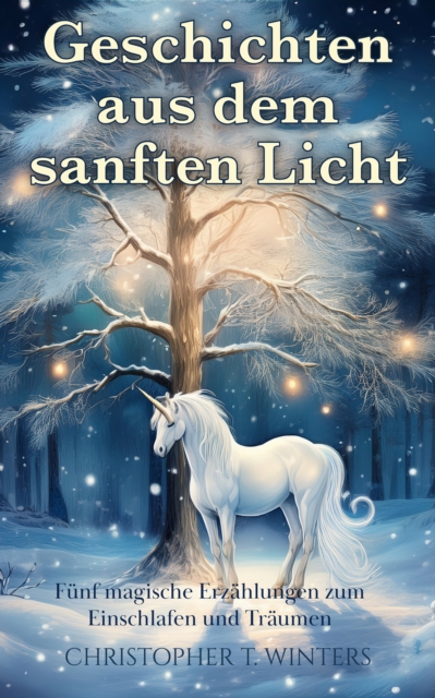 Geschichten aus dem sanften Licht