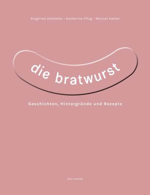 Die Bratwurst