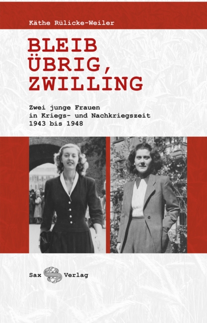 Bleib übrig, Zwilling