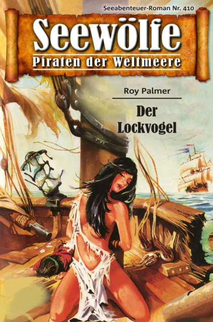 Seewölfe - Piraten der Weltmeere 410