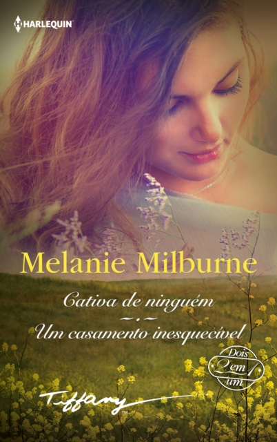 Cativa de ninguém - Um casamento inesquecível