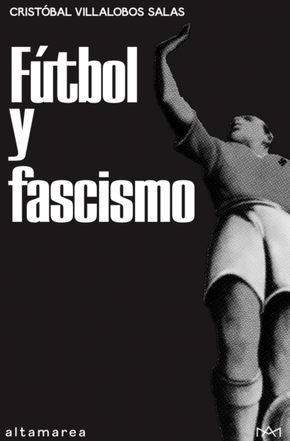 Fútbol y fascismo