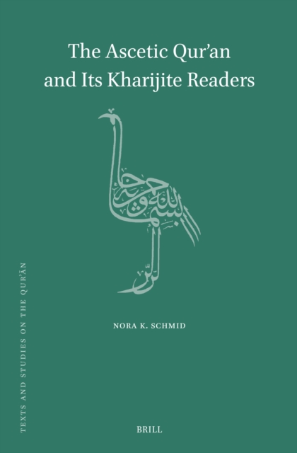 Ascetic Qur'an and Its Kharijite Readers