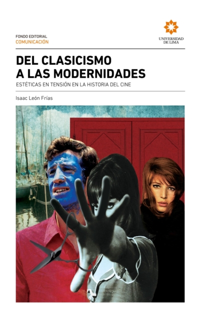 Del clasicismo a las modernidades